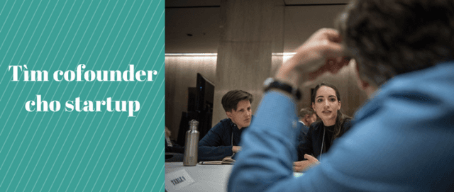 Tìm cofounder cho startup của bạn ở đâu?